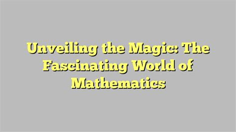The Math Magician's Handbook: Levitating Your Numerical Skills